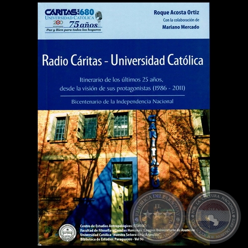 RADIO CÁRITAS-UNIVERSIDAD CATÓLICA - Autor: ROQUE ACOSTA ORTÍZ